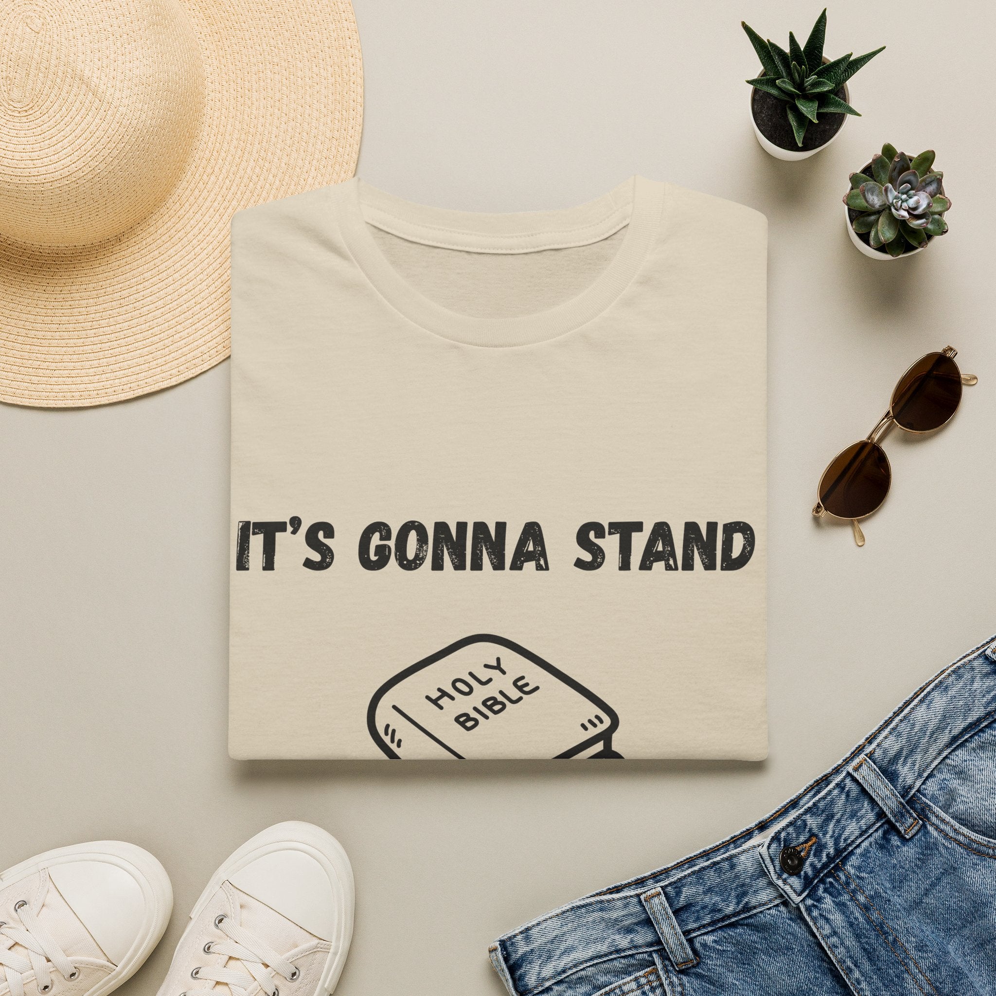 It's Gonna Stand- Bible