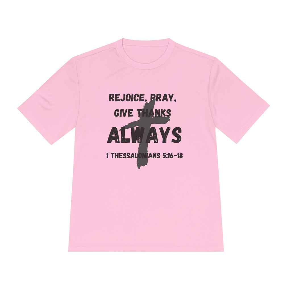 Rejoice, Pray, Give Thanks- Always