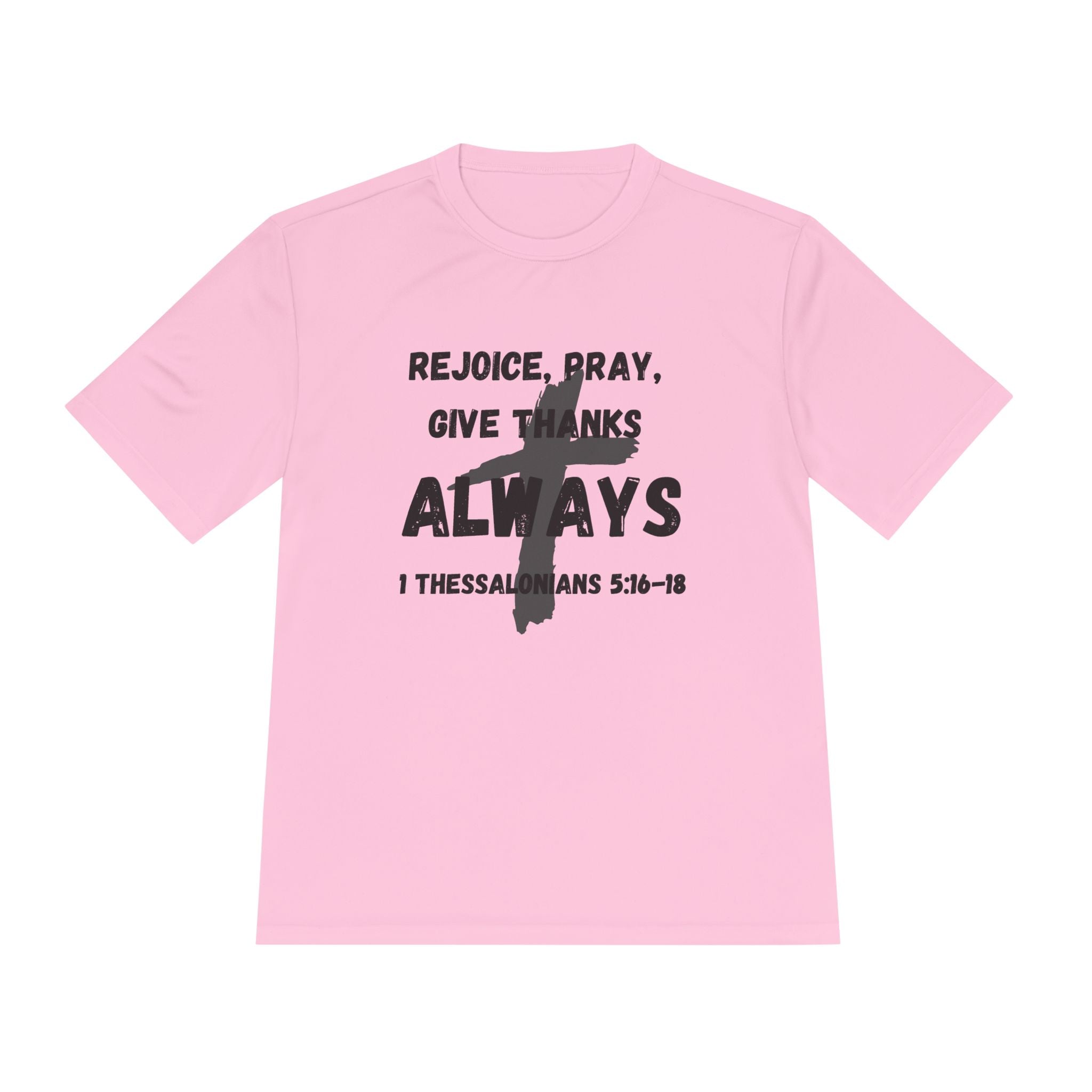 Rejoice, Pray, Give Thanks- Always