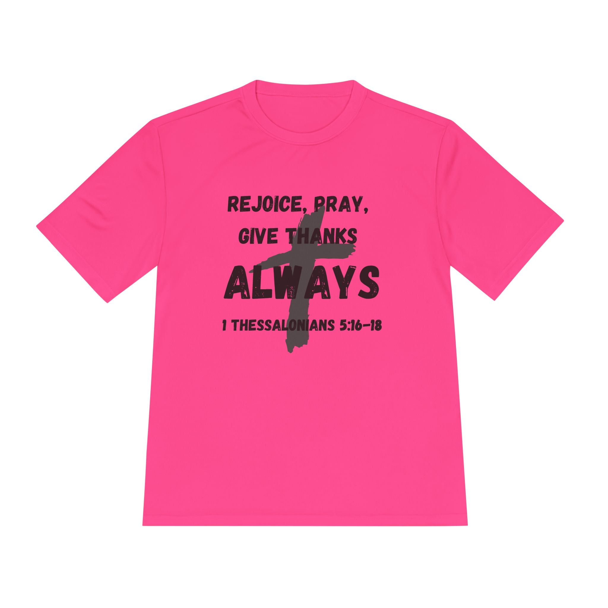 Rejoice, Pray, Give Thanks- Always
