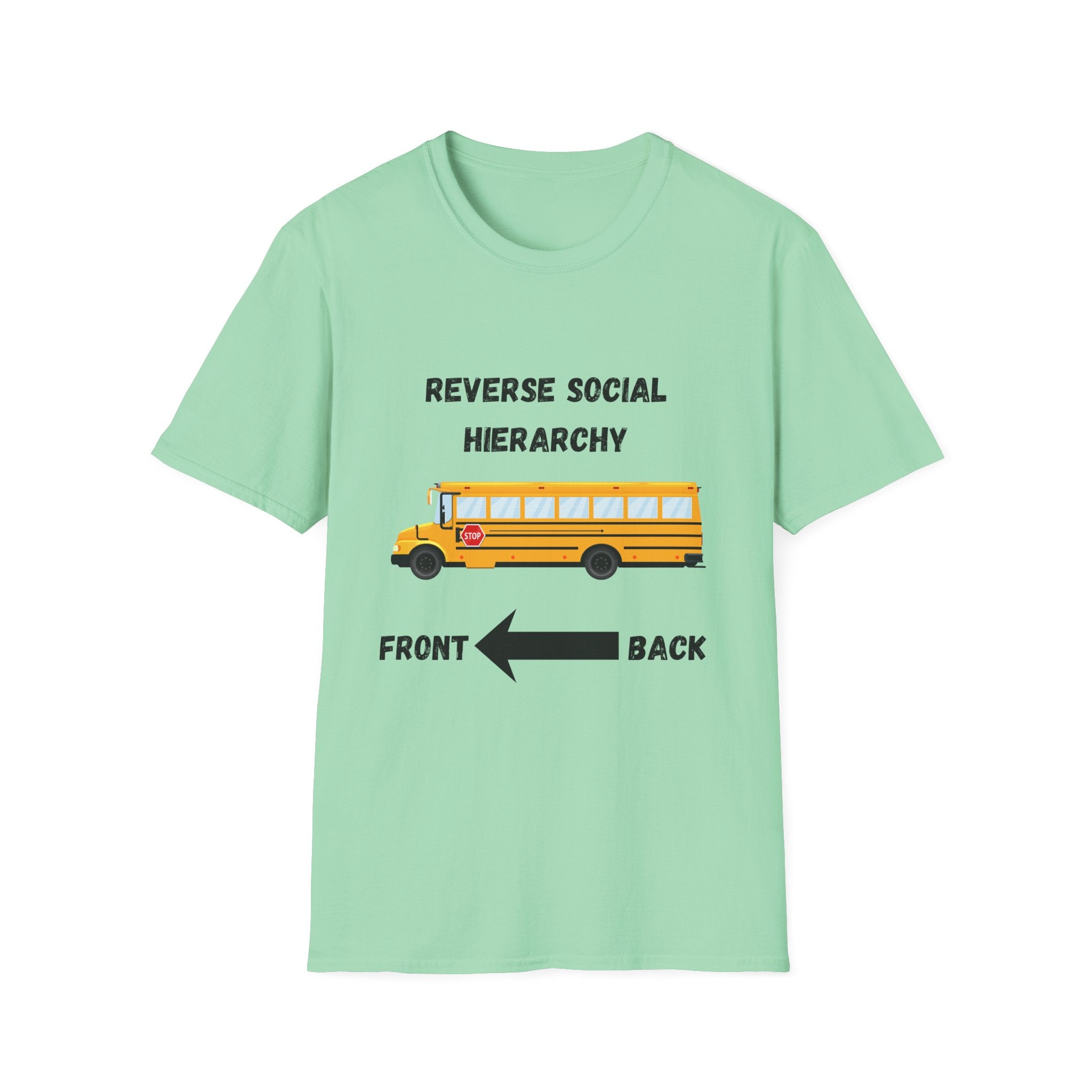 School Bus- Reverse Social Hierarchy