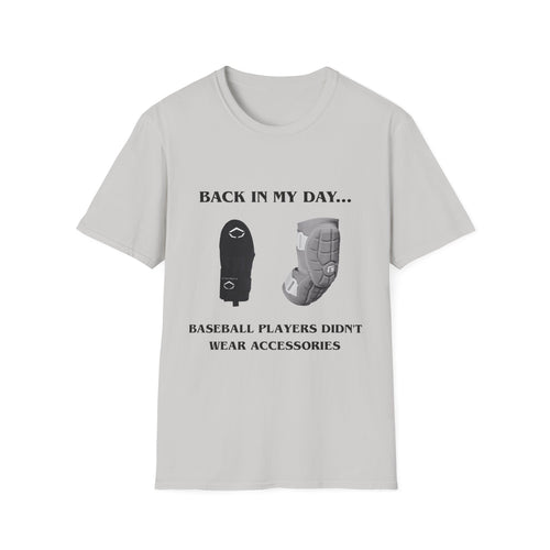 BIMD- Baseball Players Didn't Wear Accessories