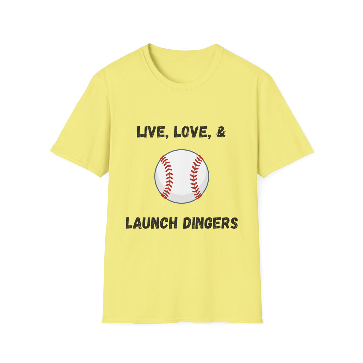 Live, Love, & Launch Dingers- Baseball