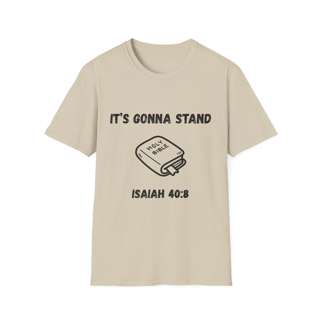 It's Gonna Stand- Bible