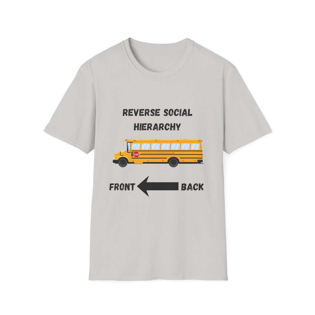 School Bus- Reverse Social Hierarchy