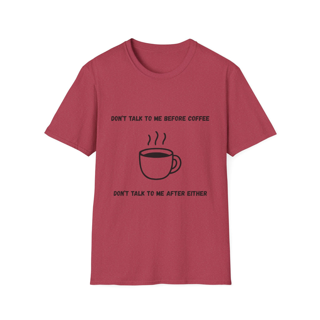 Don't Talk to Me Before Coffee T-Shirt