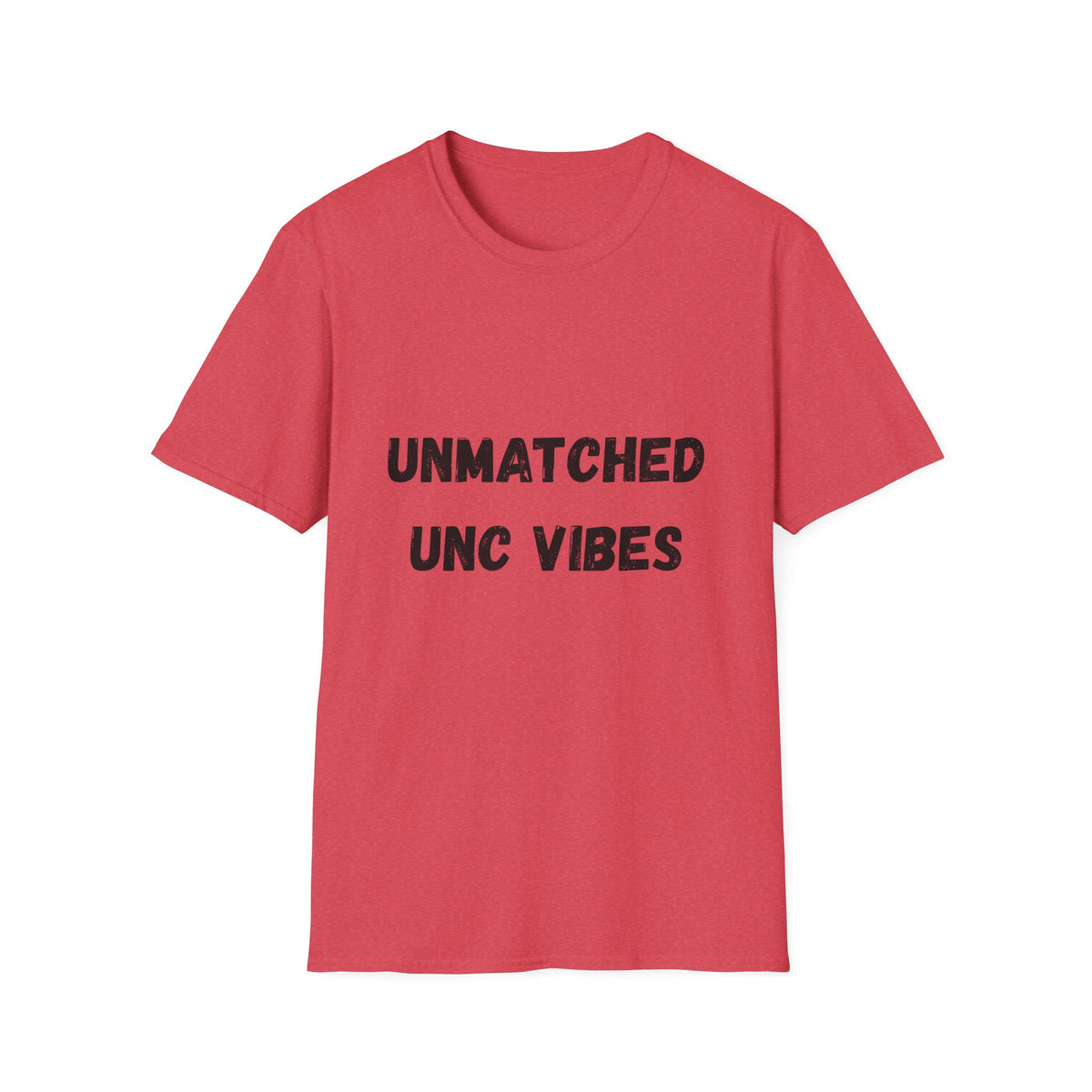 Unmatched Unc Vibes T-Shirt