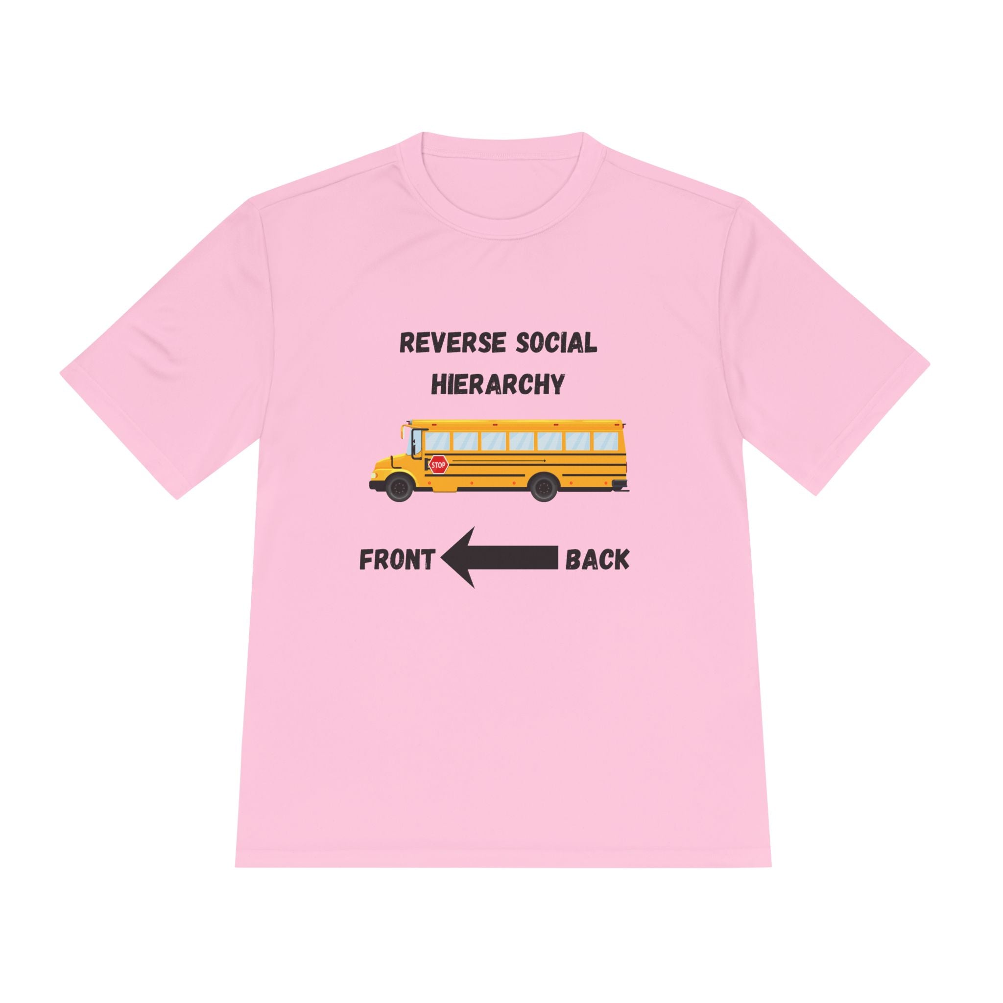 School Bus- Reverse Social Hierarchy