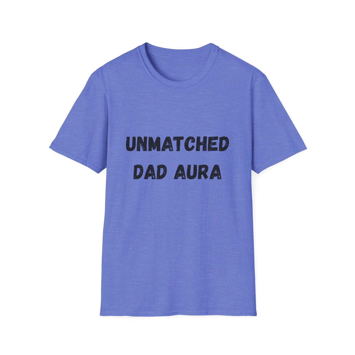 Unmatched Dad Aura T-Shirt
