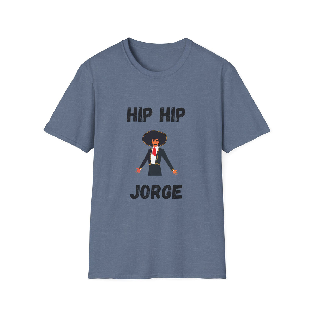 Hip Hip Jorge T-Shirt