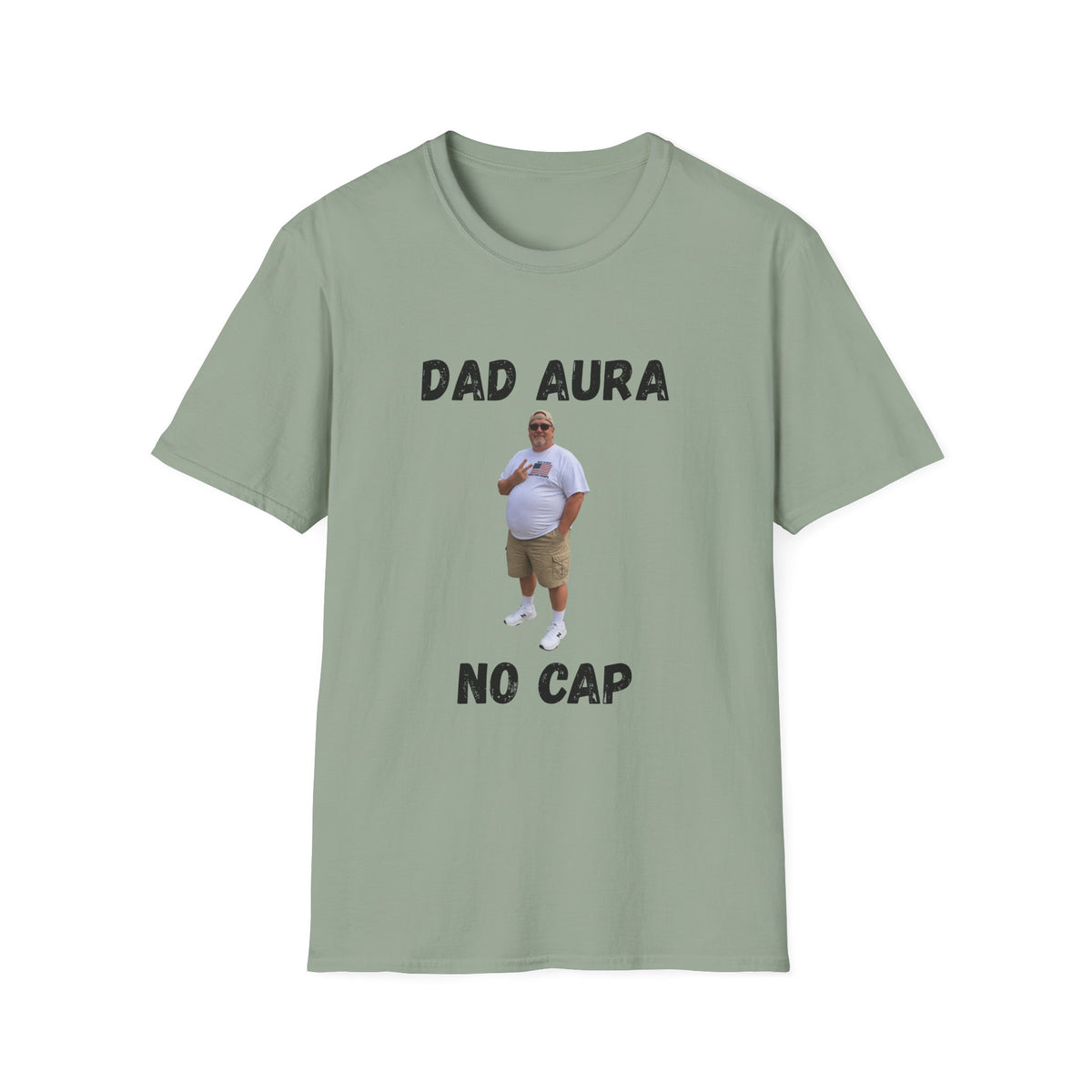 Dad Aura, No Cap T-Shirt