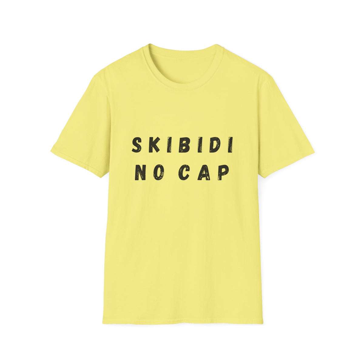 Skibidi, No Cap T-Shirt