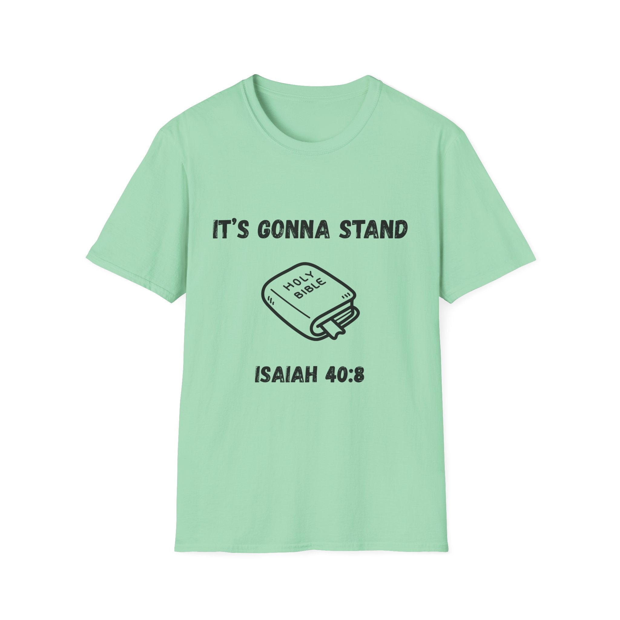 It's Gonna Stand- Bible