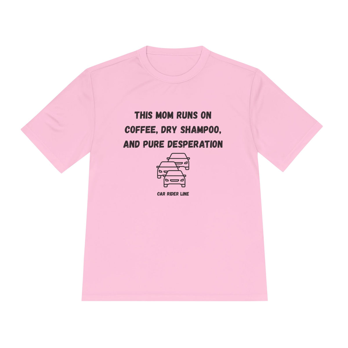 This Mom Runs On- Car Rider Line