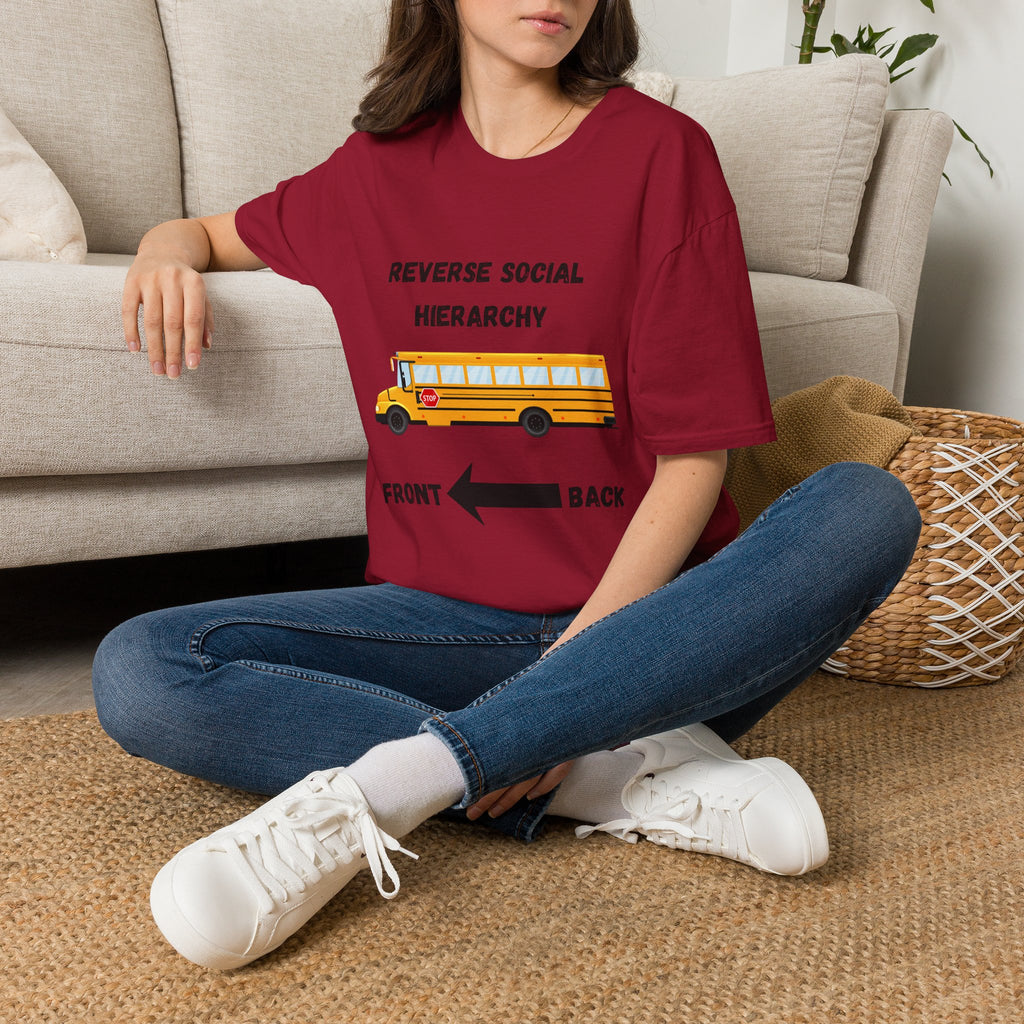 School Bus- Reverse Social Hierarchy