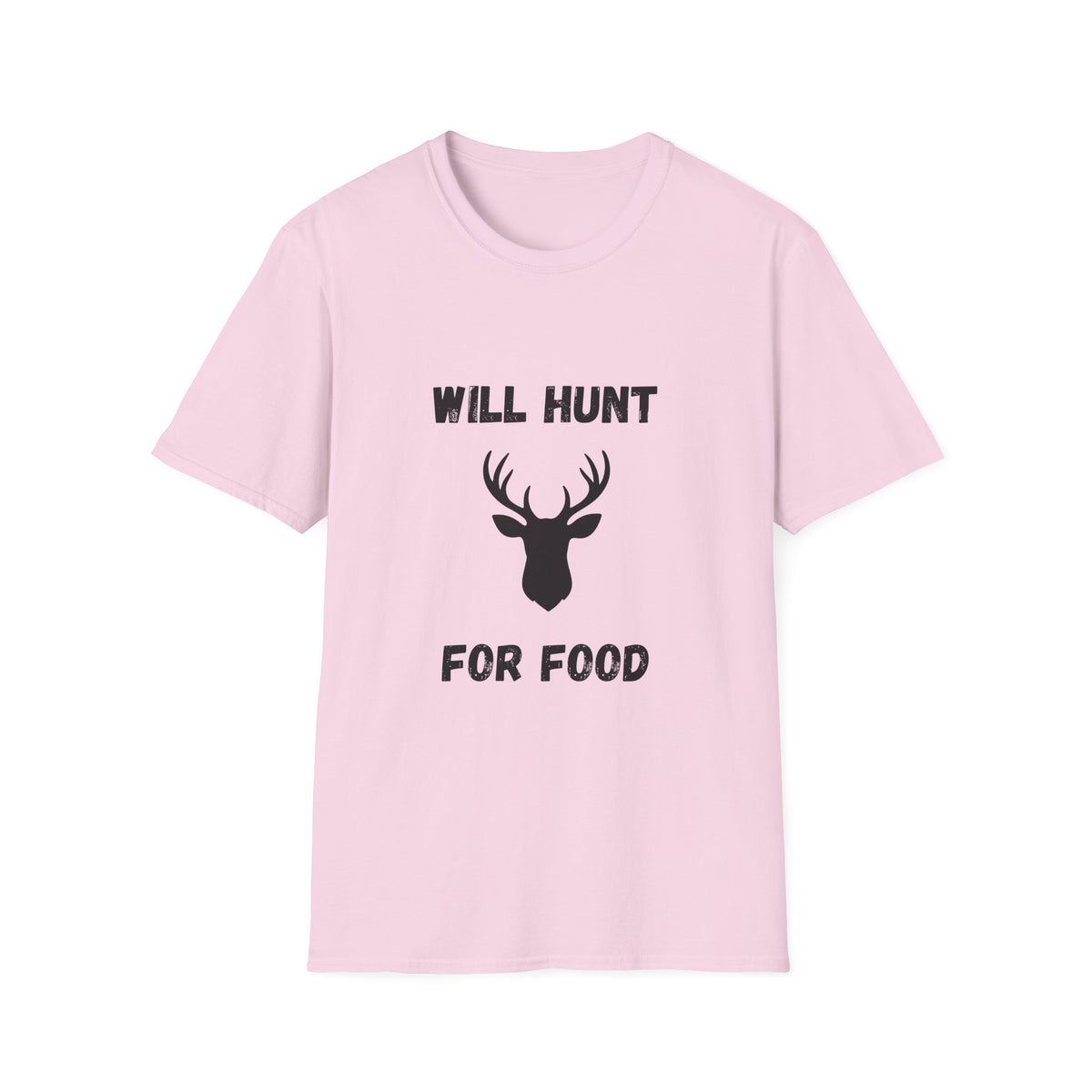 Will Hunt for Food T-Shirt