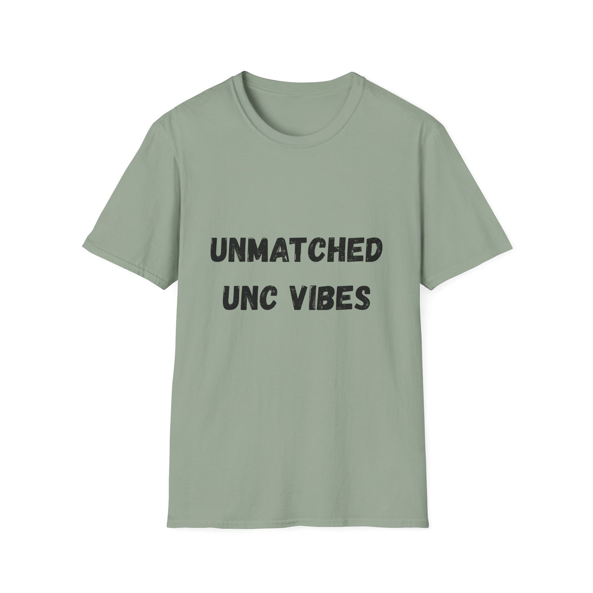 Unmatched Unc Vibes T-Shirt
