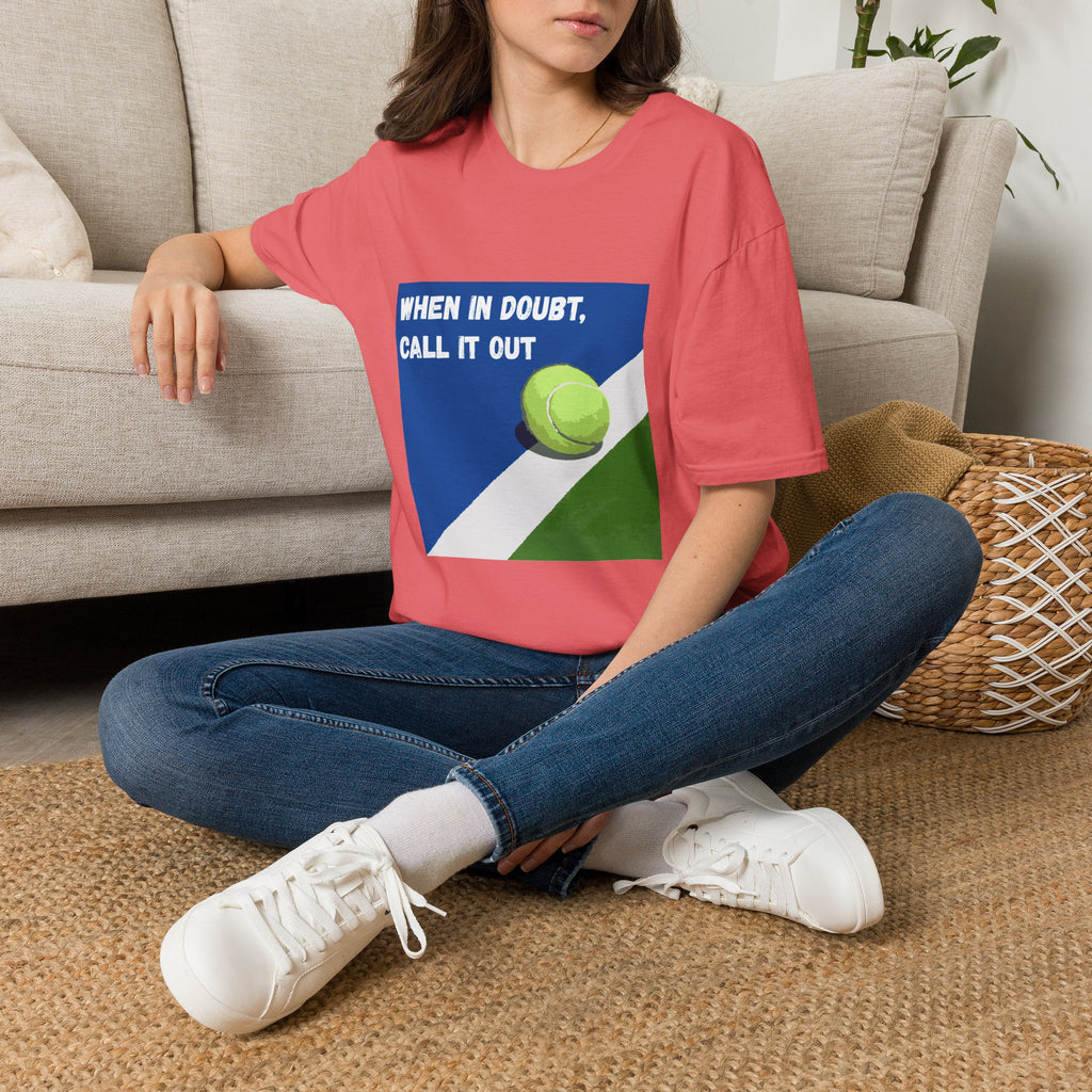 When in Doubt, Call it Out- Tennis