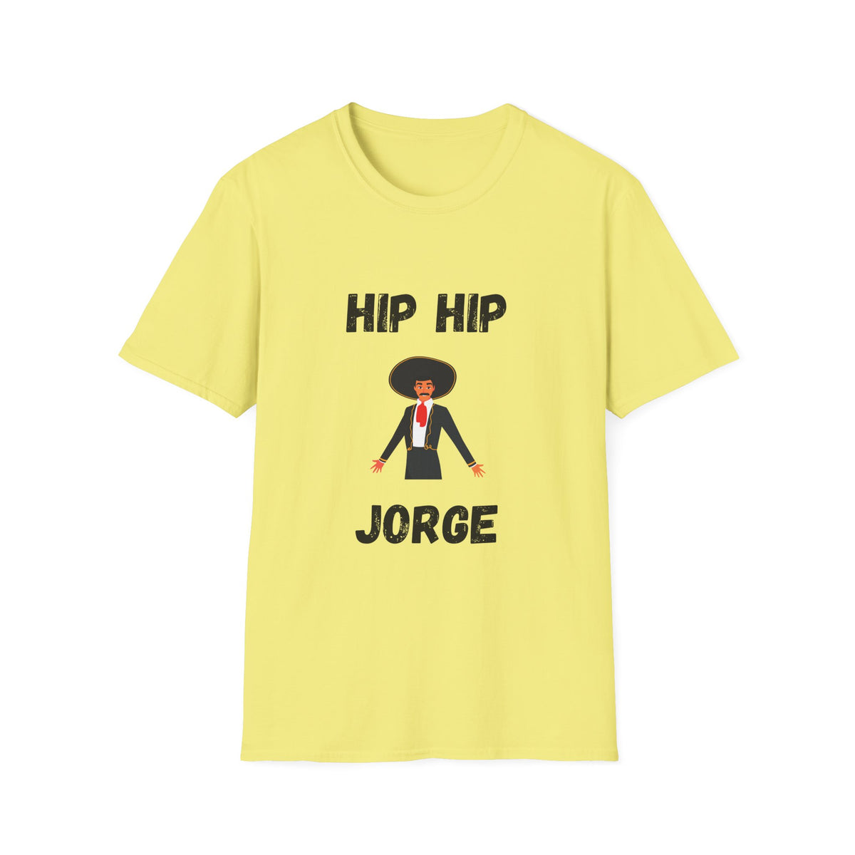 Hip Hip Jorge T-Shirt