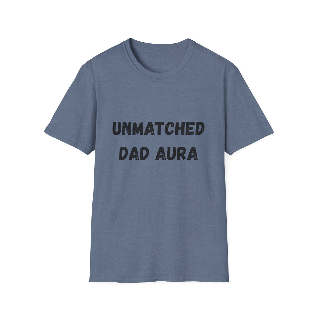Unmatched Dad Aura T-Shirt