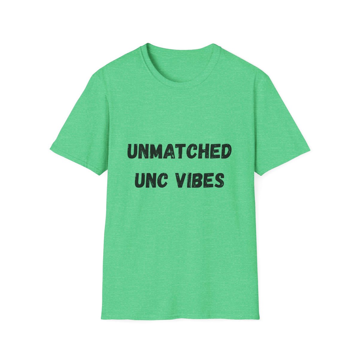 Unmatched Unc Vibes T-Shirt