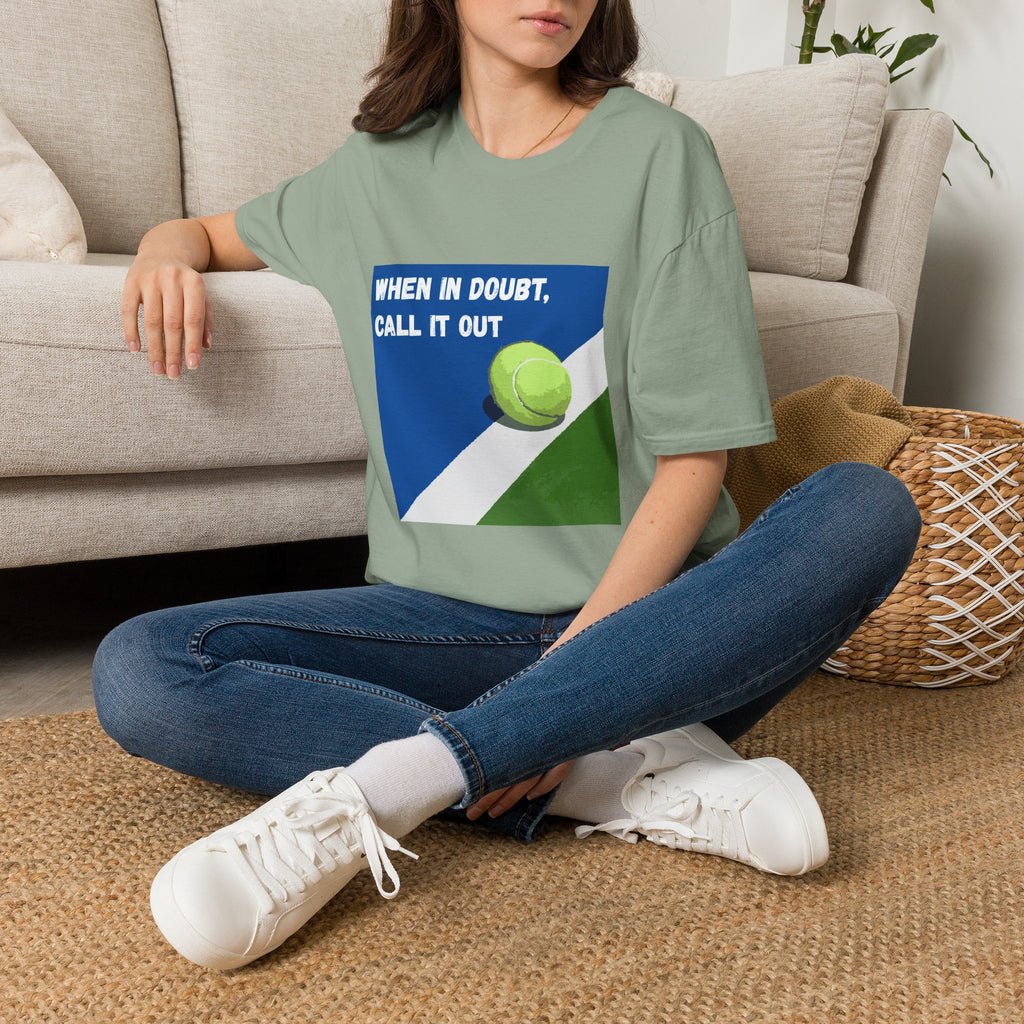 When in Doubt, Call it Out- Tennis