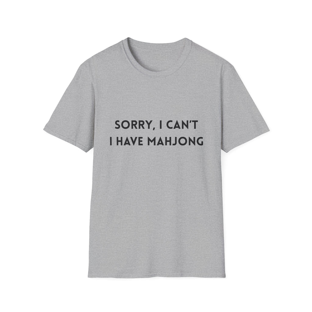 Sorry, I Can't. I Have Mahjong T-Shirt
