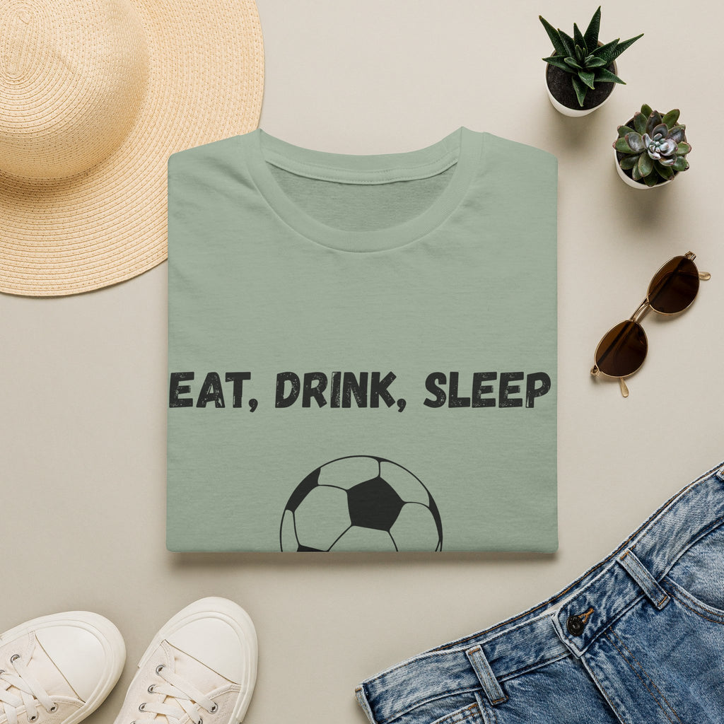 Eat, Drink, Sleep Play Soccer T-Shirt