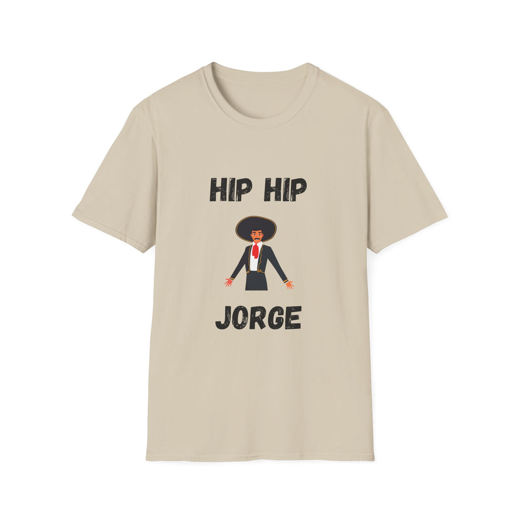 Hip Hip Jorge T-Shirt
