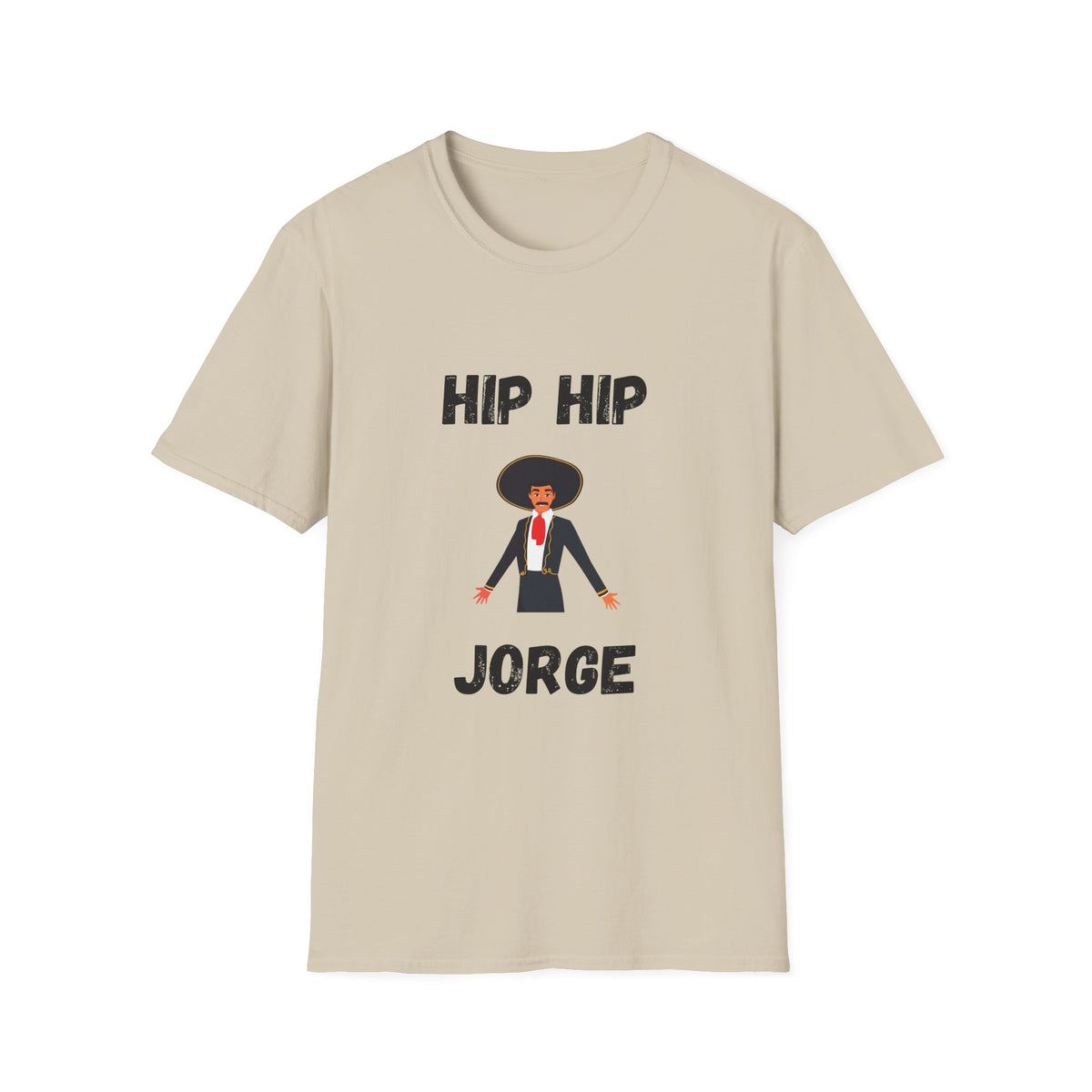 Hip Hip Jorge T-Shirt