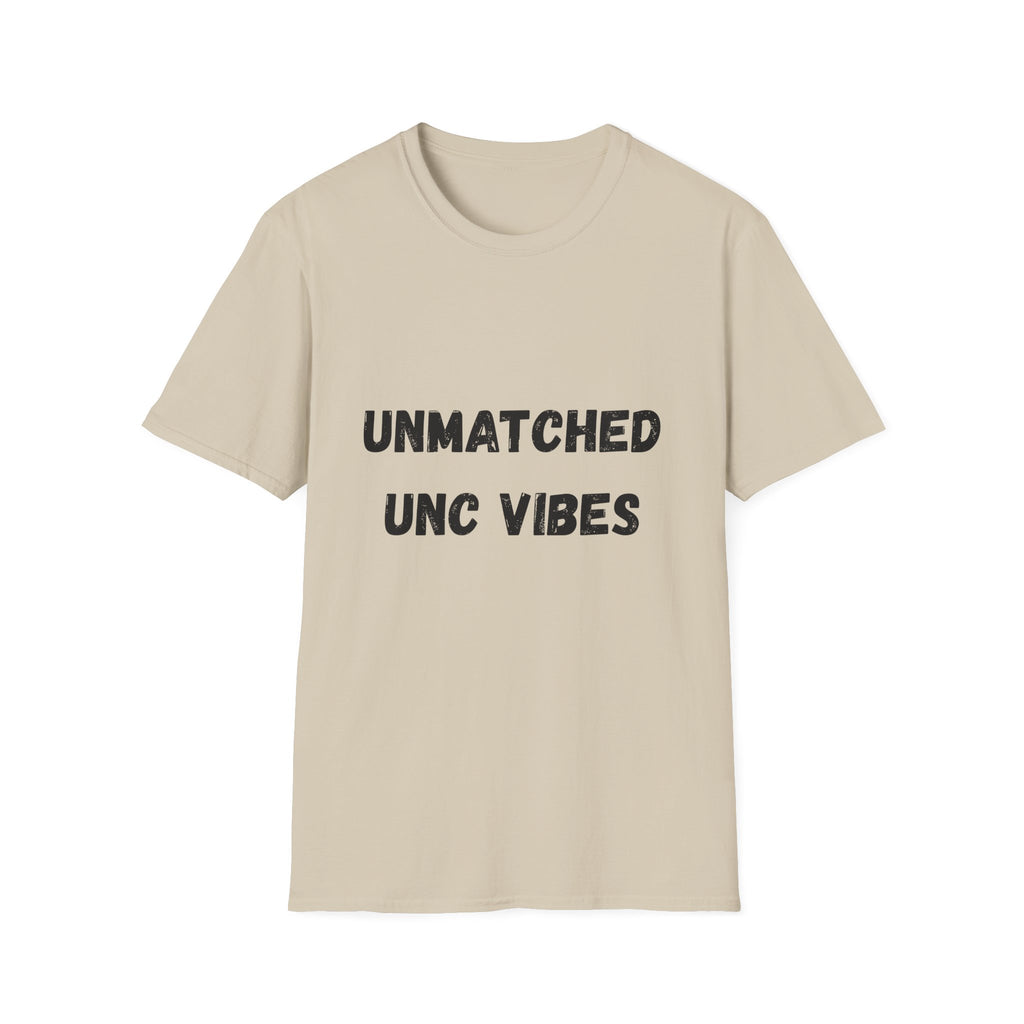Unmatched Unc Vibes T-Shirt