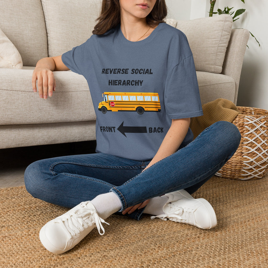 School Bus- Reverse Social Hierarchy